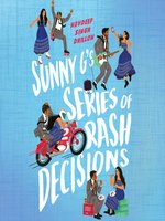 Sunny G's Series of Rash Decisions